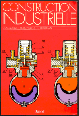 Construction industrielle: Livre Construction Industrielle Mécanique