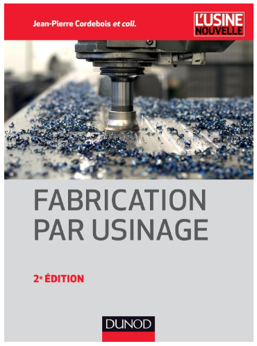 fabrication par usinage 2ème édition pdf