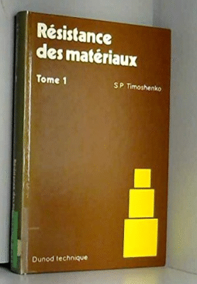 Timoshenko Résistance Des Matériaux Tome 1 pdf