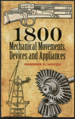 1800 mechanical movements, devices and appliances pdf