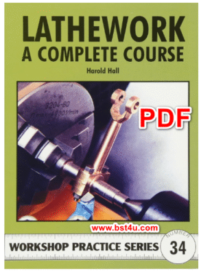 lathework a complete course workshop practice series 34 pdf
