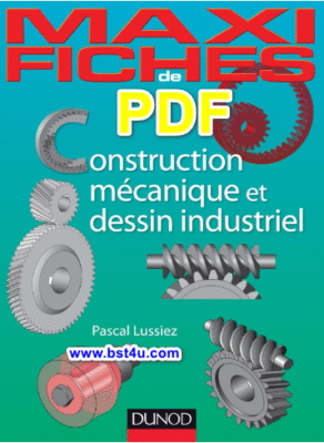 Maxi-fiches de construction mécanique et de dessin industriel