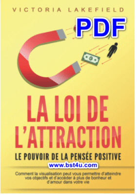 la loi de l attraction le pouvoir de la pensée positive pdf