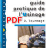 Guide pratique de l'usinage, 2 Tournage pdf