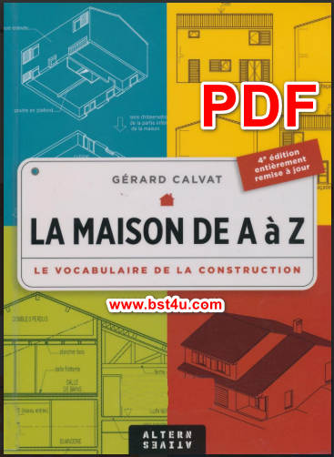 La Maison de A à Z : Le Vocabulaire de la Construction Pdf