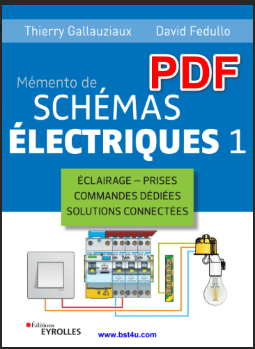 Mémento De Schémas Electriques: Tome 1 PDF