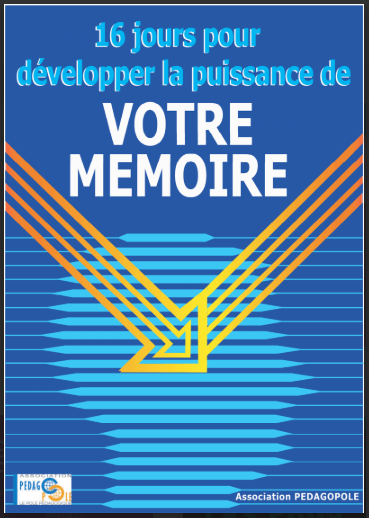 16 jours pour développer la puissance de votre mémoire pdf