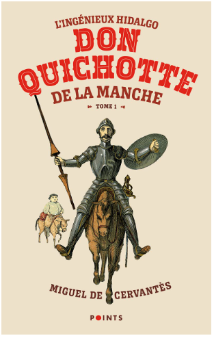 L'Ingénieux Hidalgo Don Quichotte de la Manche - Tome 1 Pdf