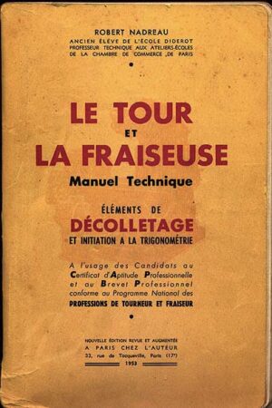 Le Tour Et La Fraiseuse Manuel Technique Pdf