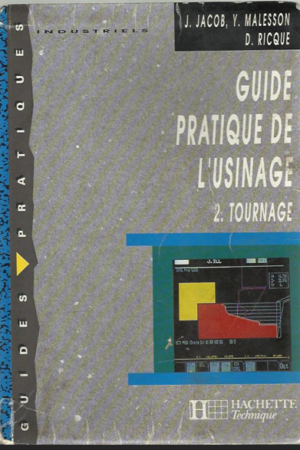 Guide Pratique de l'Usinage – Tournage PDF