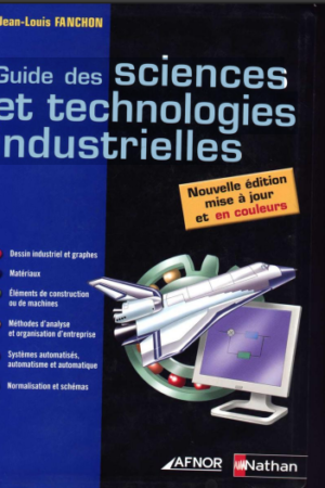 Guide des Sciences et Technologies Industrielles PDF – Cours STI Complet